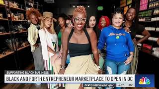 Black and Forth Entrepreneur Marketplace to Open in DC | NBC4 Washington