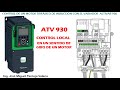 PRÁCTICA 3.2.1 Control de velocidad de un motor trifásico a 2 Hilos Variador Altivar 930 Ctrl Local