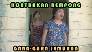 GARA-GARA JEMURAN || KONTRAKAN REMPONG EPISODE 298