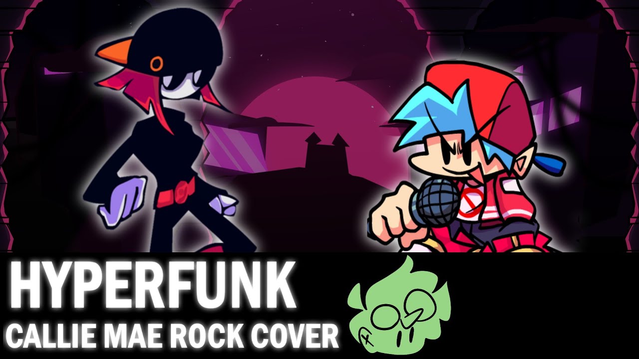 Hyperfunk (Hotline 024 ROCK Cover) - Friday Night Funkin' | Callie Mae