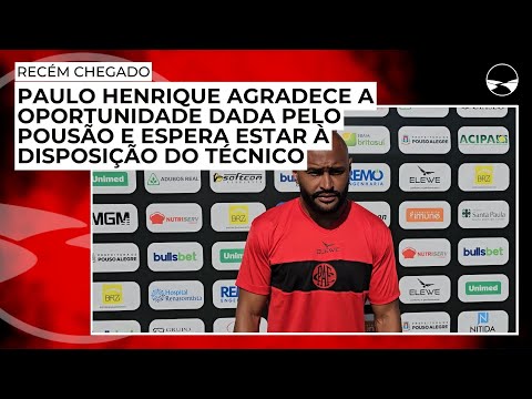 Paulo Henrique agradece a oportunidade dada pelo Pousão e espera estar à disposição do técnico