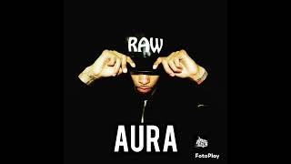 Raw Inked - "Aura" (Official Audio)
