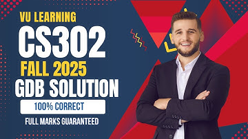 CS302 GDB Solution Fall 2025 | 100% Correct Stance | Digital Logic Design |   How to Solve CS302 GDB