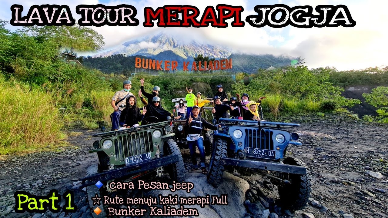 LAVA TOUR MERAPI Jogja - Full Trip from Kaliurang bawah #Part1 - YouTube