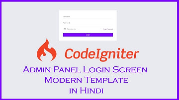 Codeignitor Tutorials - Admin Dashboard Theme Setup | Login Screen | URL Routes Chapter #4