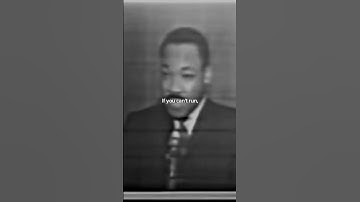 -Martin Luther King, Jr. said, if you can