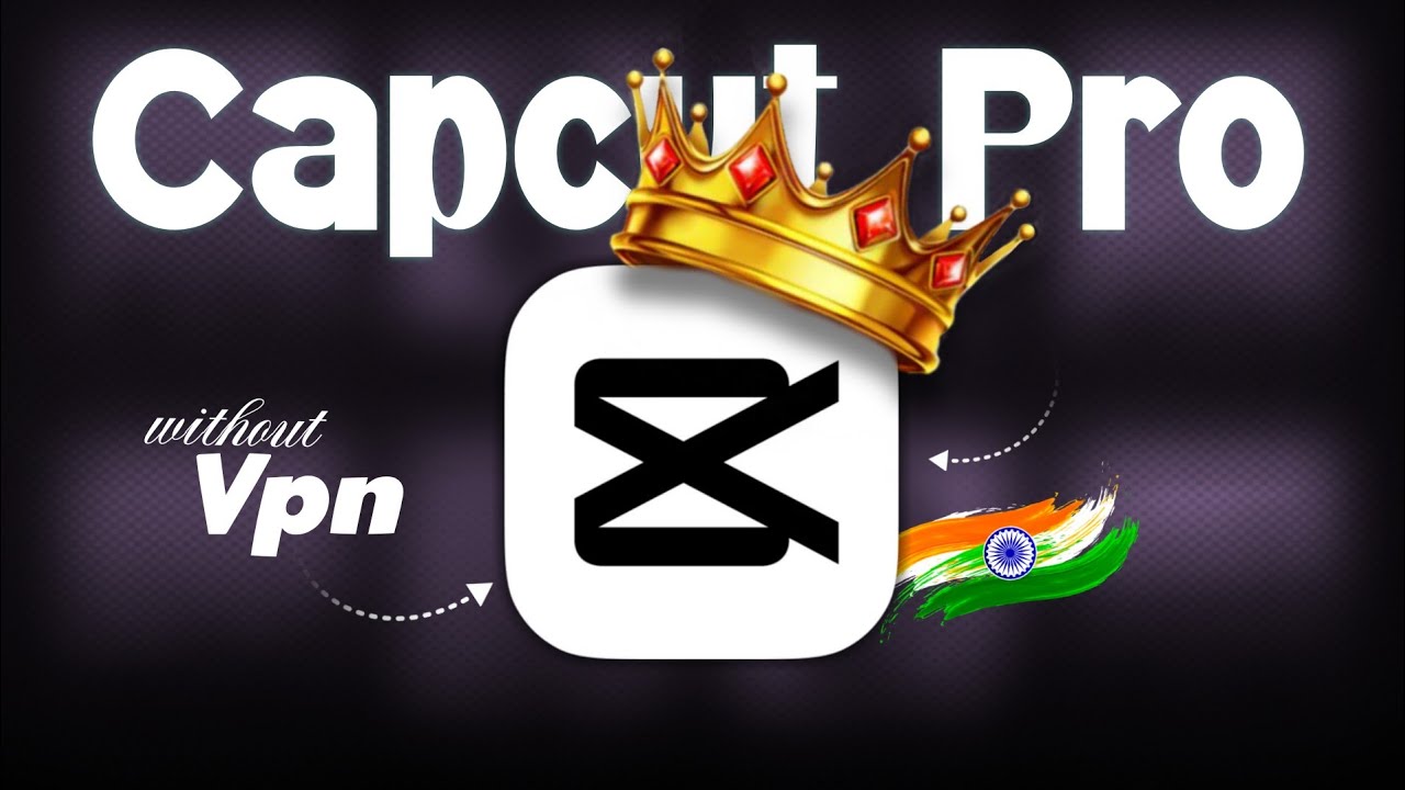 How To Use Capcut Pro Without VPN | Bina VPN Wala Capcut Pro 2026 | Capcut All Problem Solve 