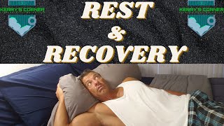 Rest And Recovery
