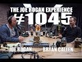 Joe Rogan Experience #1045 - Bryan Callen