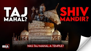 The Real Taj Mahal Story: Exposing the 'Temple' Conspiracy | PN Oak, 22 Rooms & Political Propaganda