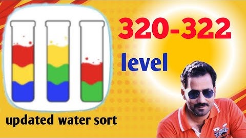 water sort color level 320/322
