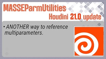 Parameter Utilities Houdini 21.0 update. ANOTHER way to reference multiparameters.