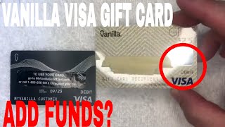 ✅  Can You Add Money To Vanilla Visa Debit Gift Card? 🔴