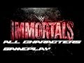 WWE Immortals All Characters Gameplay WWE Immortals All Characters Gameplay