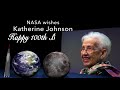 NASA wishes Katherine Johnson a Happy 100th Birthday