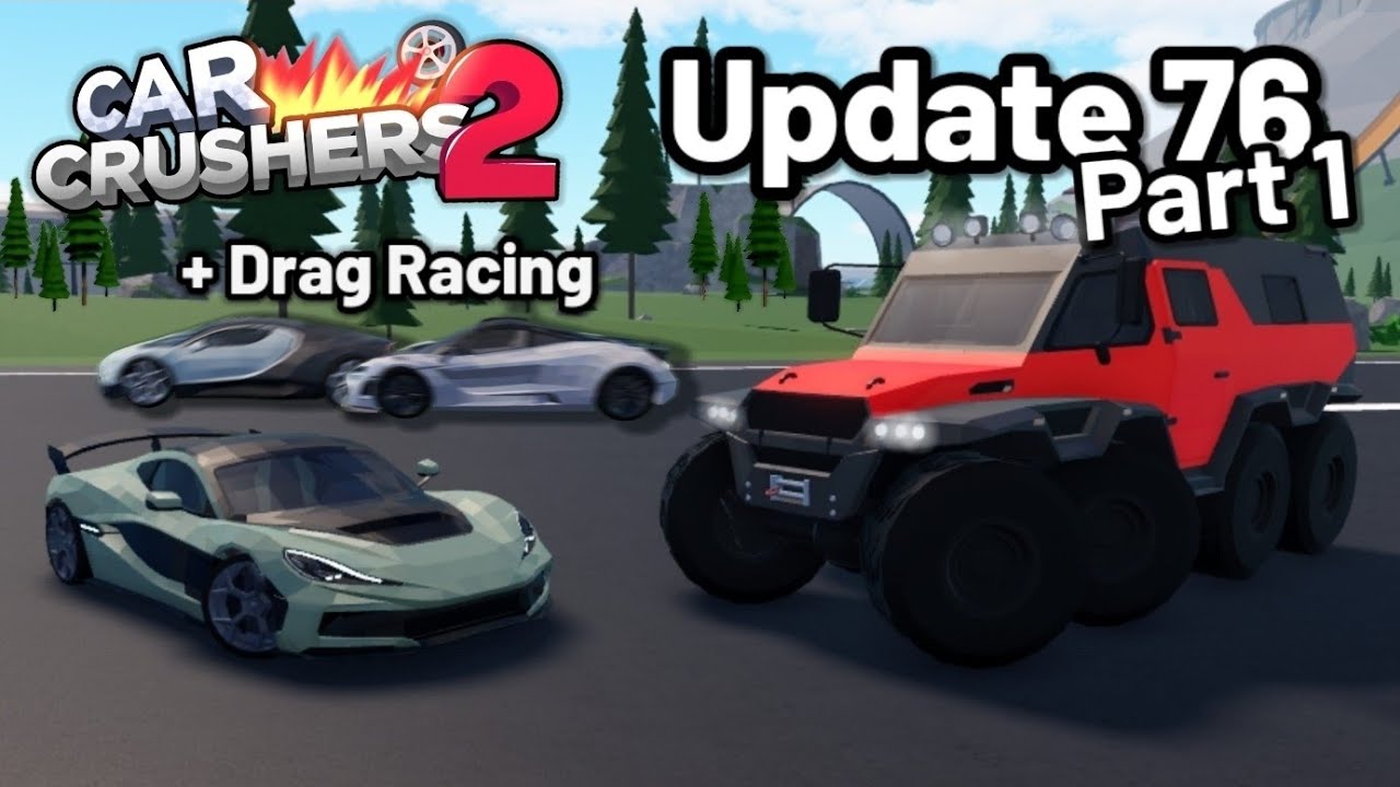 Car Crushers 2 - Update 76 Part 1 💫