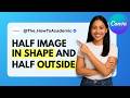 How to Place Half Image Inside and Outside Shape in Canva [Quick Guide]