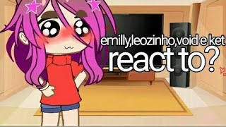 Emillyleozinhovoid E Ket React To? Bunny Friend Gacha 3