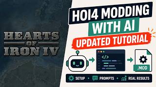 How to use AI for HOI4 modding (FULL UPDATED TUTORIAL: SETUP, PROMPTING AND REAL RESULTS!)