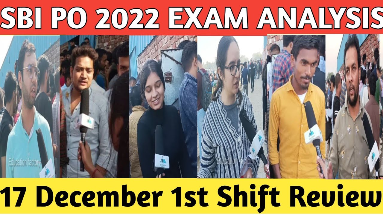 SBI PO Exam Analysis 2022 | 17 December 1st Shift | SBI PO Exam Review 2022 | SBI PO Exam Today