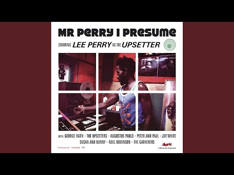 Lee Perry As The Upsetter – Mr Perry I Presume | Releases | Discogs