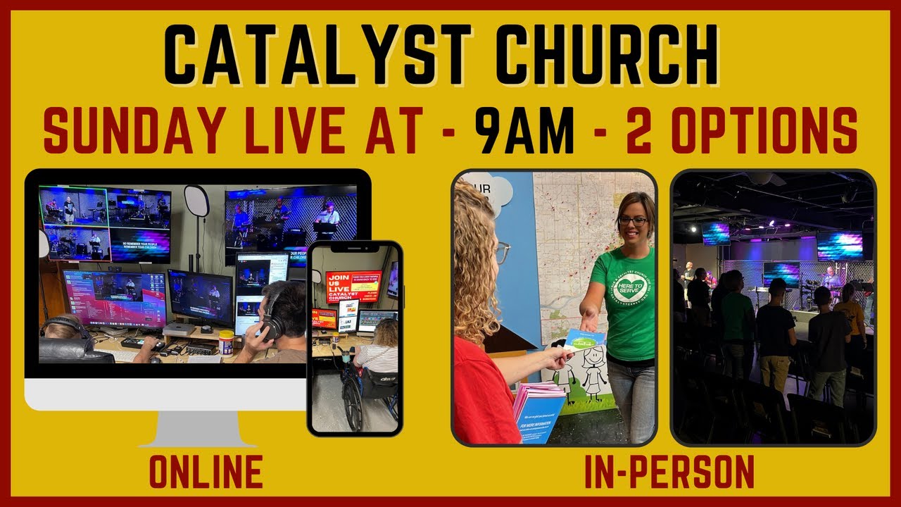 Catalyst Church LIVE 9am YouTube