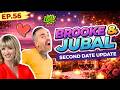 Brooke and Jubal Second Date Update | She Joked About 30 Dates… He Never Called Again | Ep.56