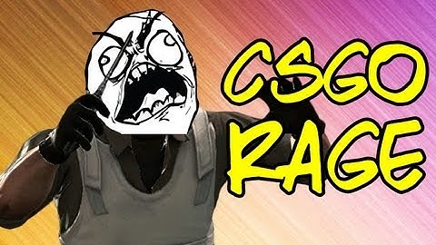 CS:GO RAGE