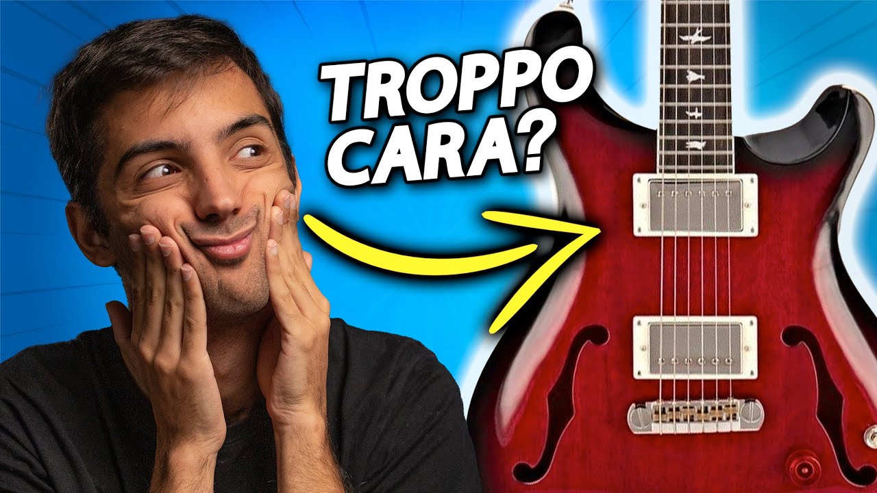 La PRS SE Hollowbody costa troppo?