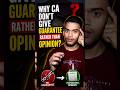 Why CA don't give Guarantee rather than Opinion #aspirants #cafoundation #cainter #growth #shorts