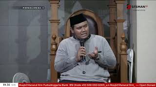 LIVE Kultum Tarawih | Berlomba di Akhir Ramadhan - Ustadz Djati Purnomo Sidhi, M.H., M.Pd.