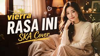 Download Lagu ✨ This Feeling - Vierra (SKA Cover of Indonesian Pop Song) When I Keep This Feeling Inside - Newe... Download Lagu ✨ This Feeling - Vierra (SKA Cover of Indonesian Pop Song) When I Keep This Feeling Inside - Newe...