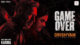 Game Over | Drishyam: The Conclusion | Ajay Devgn, Tabu, Jaideep Ahlawat | KARMA | Abhishek Pathak