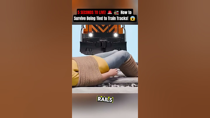 5 SECONDS TO LIVE! 🚨🚂 How to Survive Being Tied to Train Tracks! 😱