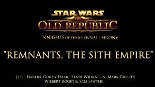 SWTOR KotET Soundtrack: Remnants, the Sith Empire OST