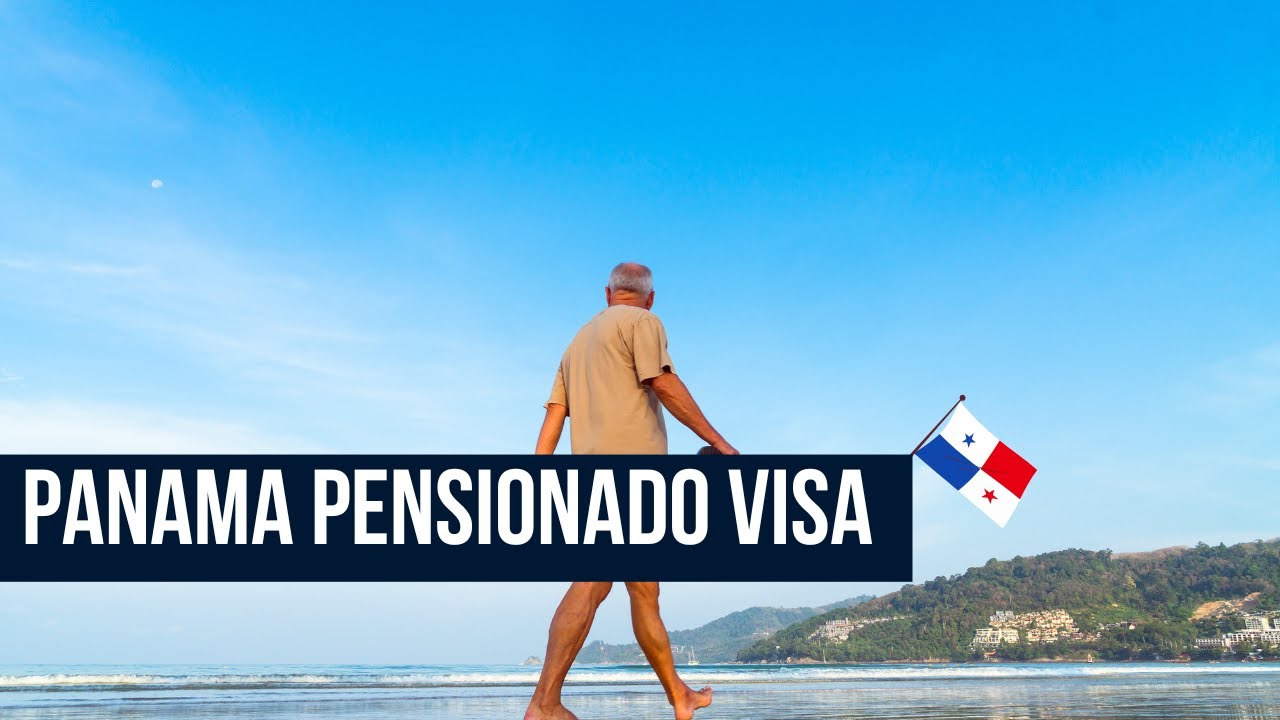 ► ПАНАМСКАЯ ПЕНСИОННАЯ ВИЗА (PENSIONADO): Полное руководство на 2026 год