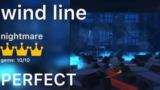 Wind Line - nightmare [PERFECT]