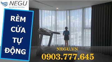 【NEGU】Rèm Cửa Tự Động | ✅ Rèm Vải 2 Lớp Tự Động | 0903.777.645