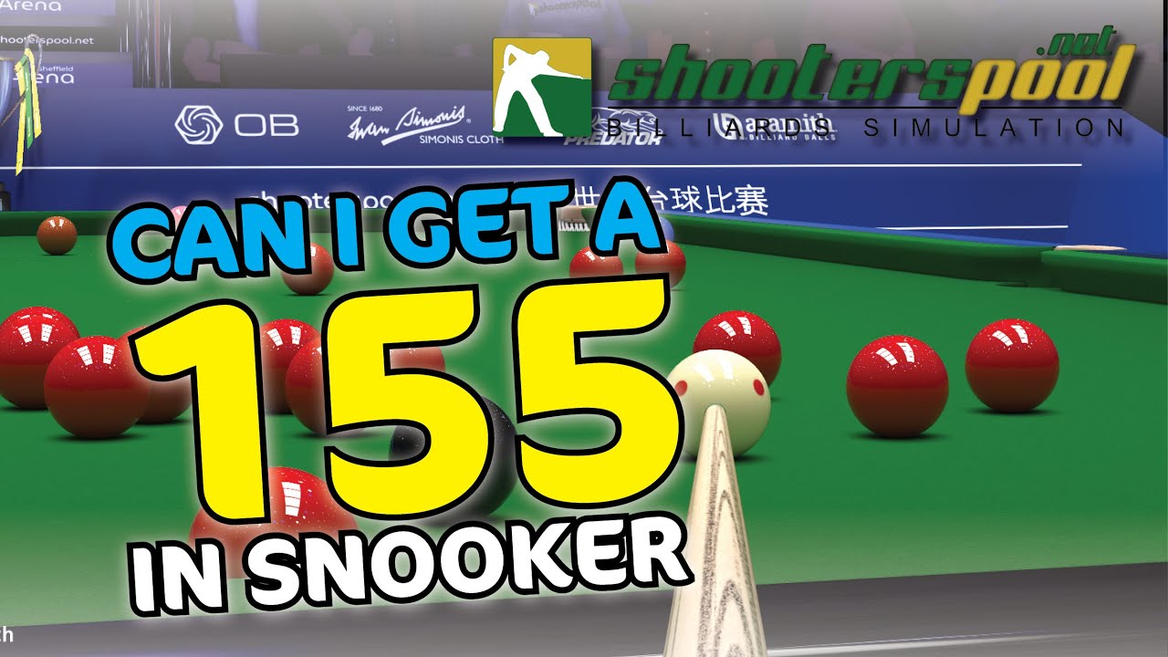 Shooters Pool - Can I get a 155 break in snooker