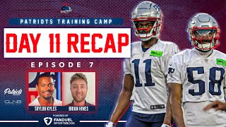 LIVE Patriots Daily: Day 11 Training Camp Recap w\/ Brian Hines