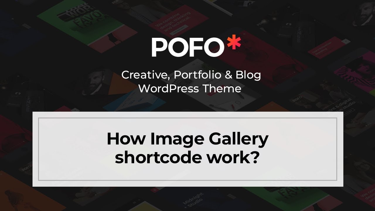 POFO WordPress Theme - How image gallery shortcode work? - YouTube