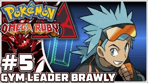Pokémon Omega Ruby Version - Part 5: Dewford Town & Gym Leader Brawly