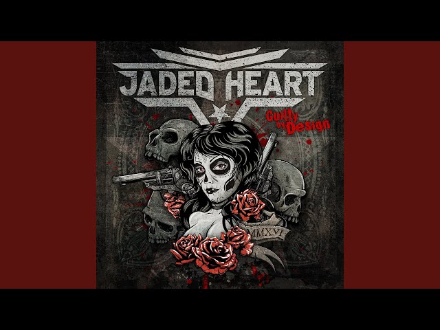 Jaded Heart - Torn And Scarred