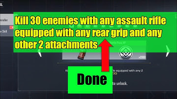 Kill 30 enemies with any assault rifle equipped with any rear grip and any other 2 attachments