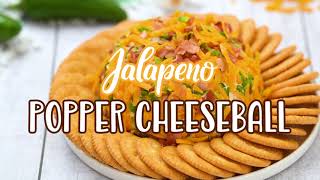 How to make: Jalapeño Popper Cheeseball