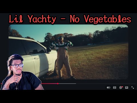 Lil Yachty - No Vegetables REACTION