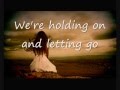  holding on and letting go  ross copperman  lyrics 