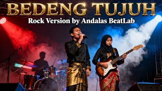 Download Lagu BEDENG TUJUH (Arsafa'i) - Cover Lagu Jambi Populer Terbaik Versi Rock by Andalas BeatLab MP3
