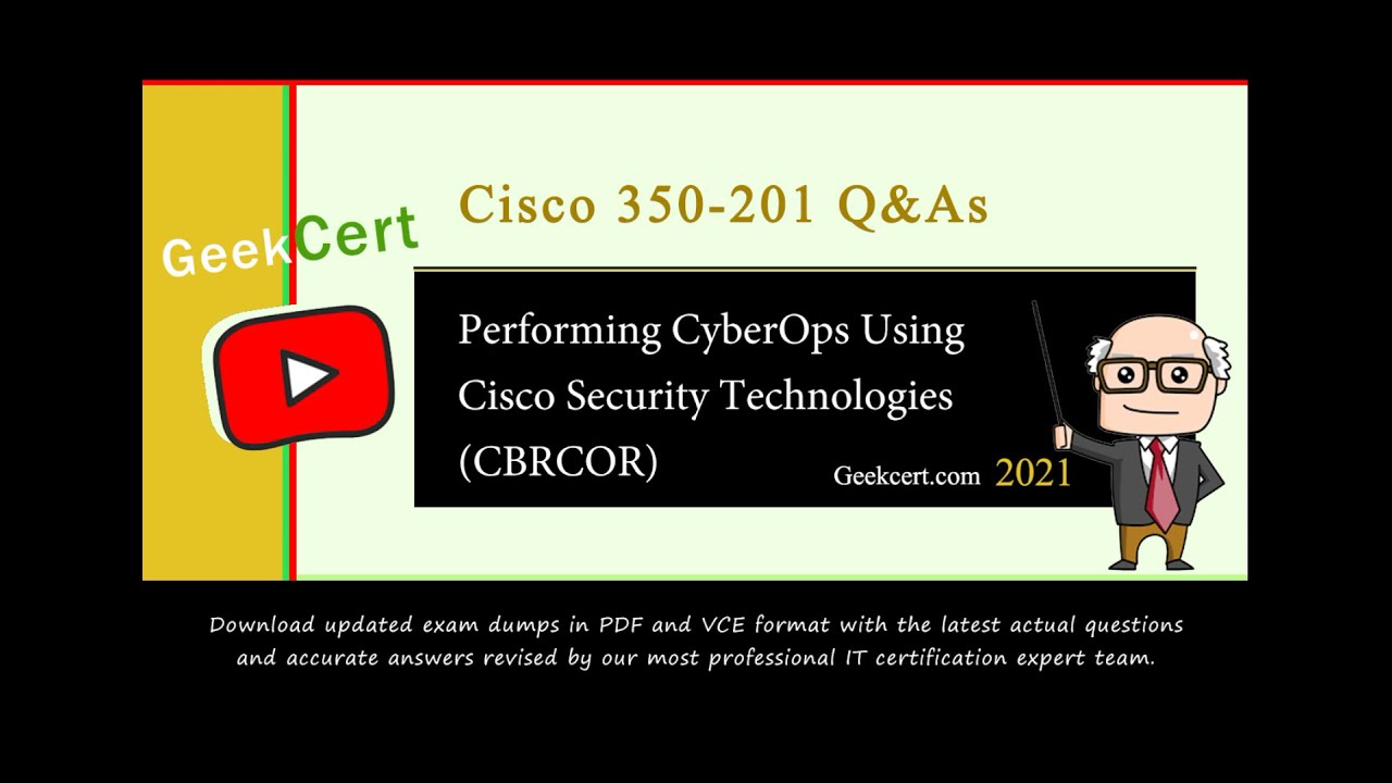 [2021.4] Latest Cisco 350-201 exam questions and answers and exam Discount codes