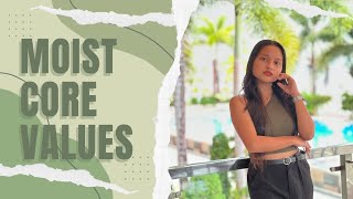 MOIST Core Values